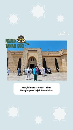 Video Masjid Berusia 855 Tahun Menyimpan Jejak Rasulullah