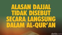 Mengapa Nama Dajjal Tidak Disebutkan Secara Eksplisit dalam Al-Quran?