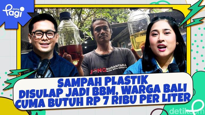 Video: Sampah Plastik Disulap Jadi BBM, Warga Bali Cuma Butuh Rp 7 Ribu per Liter 