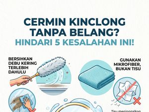 Sering Bersihkan Cermin tapi Hasilnya Belang? Hindari 5 Kesalahan Ini