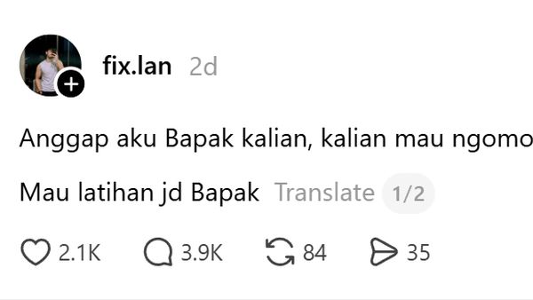 Anggap Aku Bapak Kalian, Kalian Mau Ngomong Apa? Ini Jawaban Netizen