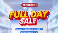 Serbu Transmart Full Day Sale Hari Ini! Pesta Diskon Meriah 50% + 20%