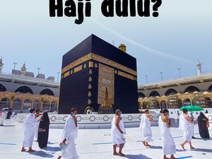 Lebih Baik Umrah Atau Haji Dulu?