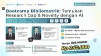 Stuck Nentuin Judul Skripsi dan Research Gap? Bootcamp Bibliometrik Ini Solusinya
