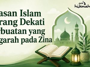 Alasan Islam Larang Dekati Zina