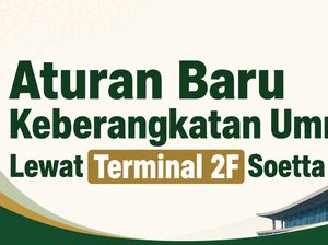 Aturan Baru Keberangkatan Umrah Lewat Terminal 2F Soetta
