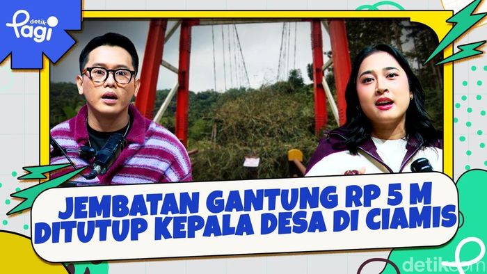 Video: Jembatan Gantung Rp 5 M Ditutup Kepala Desa di Ciamis 