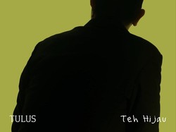 Lirik Lagu Tulus Teh Hijau yang Lagi Viral Lengkap Chordnya