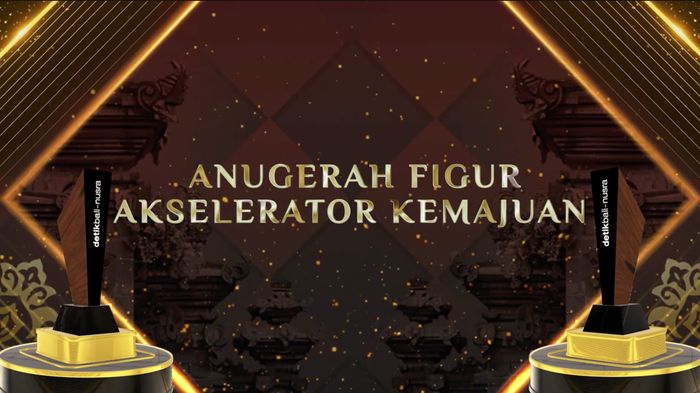 Peraih Anugerah Figur Akselerator Kemajuan - detikbali-nusra Awards 2026
