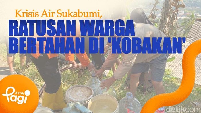 Video: Krisis Air Sukabumi, Ratusan Warga Bertahan di Kobakan
