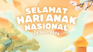 Rangkaian Acara Hari Anak Nasional 2026, Ini Kegiatan Nasionalnya!