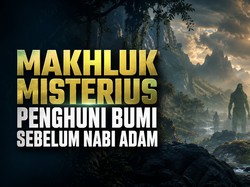 Makhluk Misterius Penghuni Bumi Sebelum Nabi Adam