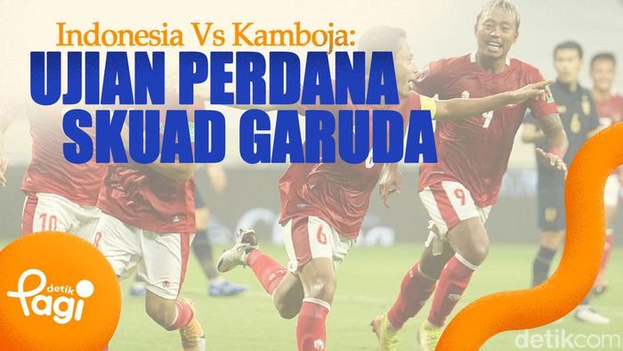 Video: Indonesia Vs Kamboja: Ujian Perdana Skuad Garuda
