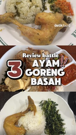 Video: Battle 3 Ayam Goreng Basah di Jaksel, Siapa Jagoannya?