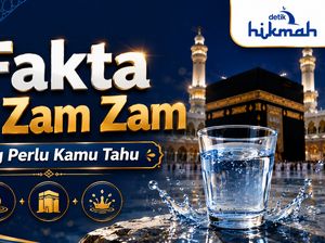 Fakta Air Zam Zam yang Muslim Perlu Tahu