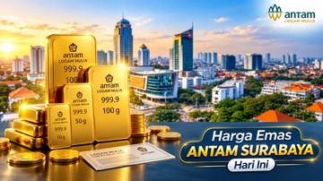Harga Emas Antam di Surabaya Hari Ini Naik Rp 25.000 Jadi Rp 2,6 Jutaan