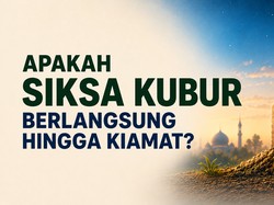 Apakah Siksa Kubur Terus Berlangsung hingga Kiamat?