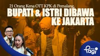21 Orang Kena OTT KPK di Pemalang, Bupati & Istri Dibawa ke Jakarta