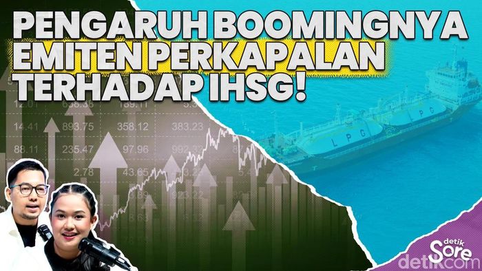 Video: Perkapalan dan Data Center Jadi Emiten Primadona Saat Ini