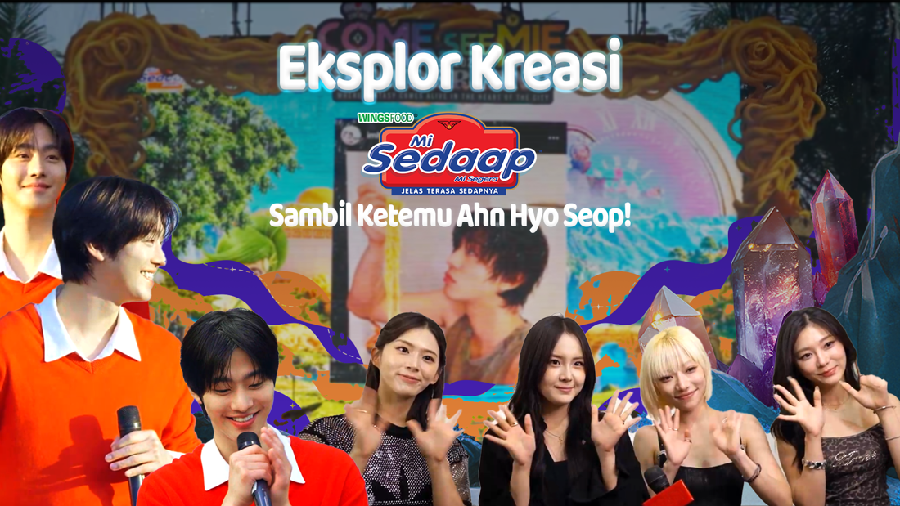 Eksplor Kreasi Mie Sedaap Sambil Ketemu Ahn Hyo Seop!
