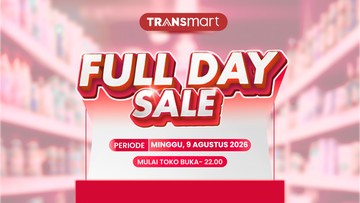 Besok Serbu Transmart Full Day Sale! Diskon Melimpah 50% + 20%
