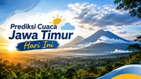 Prakiraan Cuaca Jatim 18 Agustus, Suhu Capai 33 Derajat Celsius