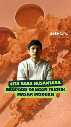 Mengintip Menu Cita Rasa Nusantara dengan Teknik Masak Modern 