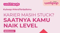 Takut Karier Gitu-gitu Aja? Ini Saatnya Kamu Naik Level, Cek Caranya!