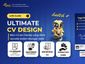 Bikin CV Kamu Dilirik Recruiter dalam Hitungan Detik, Ikut Kelasnya di Sini