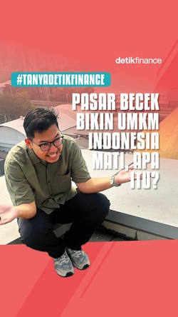 Video #Tanyadetikfinance Pasar Becek Bikin UMKM Indonesia Mati, Apa Itu?