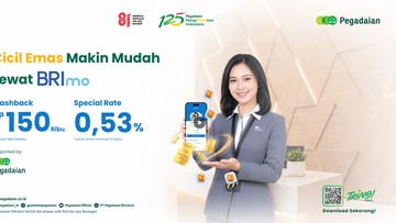 Nabung Emas Bisa Dicicil Lewat BRImo, Ada Cashback Rp150 Ribu