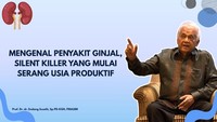 Video: Mengenal Penyakit Ginjal, Silent Killer yang Mulai Serang Usia Produktif