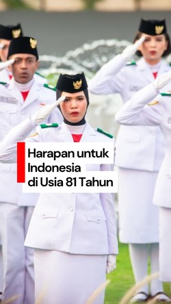Video Merayakan 81 Tahun Indonesia: Apa yang Mau Kamu Sampaikan?