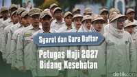 Dibuka! Ini Syarat dan Cara Daftar Petugas Kesehatan Haji 2027