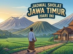 Jadwal Sholat Jatim Hari Ini Ada Imsak Subuh hingga Isya