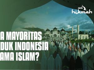Kenapa Mayoritas Penduduk Indonesia Beragama Islam?