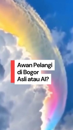  Video Awan Pelangi di Langit Bogor, Asli atau AI?