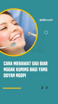Video Tips Biar Gigi Nggak Kuning Buat yang Doyan Ngopi