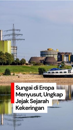 Video: Kala Sungai-sungai Eropa Menyusut, Ungkap Jejak Sejarah Kekeringan