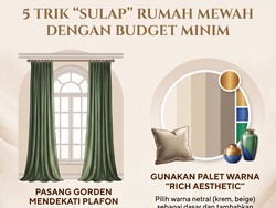 Rahasia Bikin Rumah Tampak Mewah Tanpa Takut Dompet Jebol