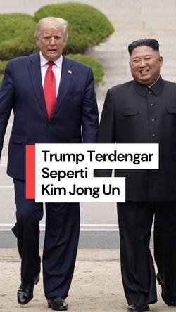  Video: Mengapa Trump Terdengar Seperti Kim Jong Un?