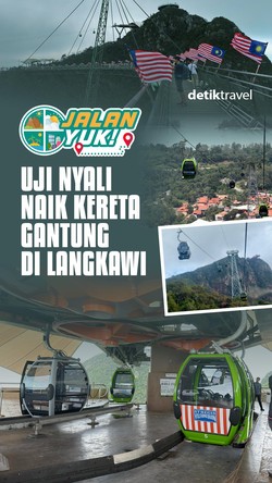 Video: JALAN YUK! Uji Nyali Naik Kereta Gantung di Langkawi