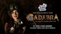 Mau Nonton Sulap di Bandung? Cek Promo Cadabra di Trans Studio