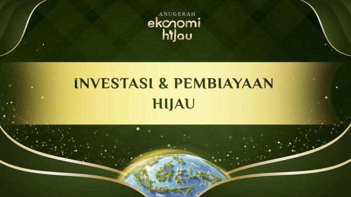 Apresiasi Investasi dan Pembiayaan Ekonomi Hijau - AEH 2026