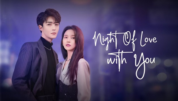 Drama China Liu Xie Ning Night of Love With You / Foto: WeTV Drama China Liu Xie Ning Night of Love With You / Foto: WeTV
