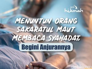 Anjuran Menuntun Orang Sakaratul Maut