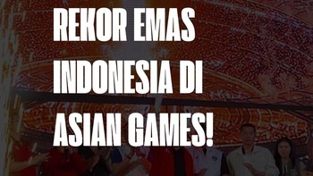 Video Talk Sport: 31, 11, 8, Rekor Emas Indonesia di Asian Games