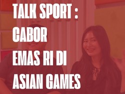 Talk Sport: Cabor Emas RI di Asian Games