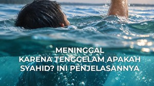 Apakah Meninggal karena Tenggelam Tergolong Syahid?