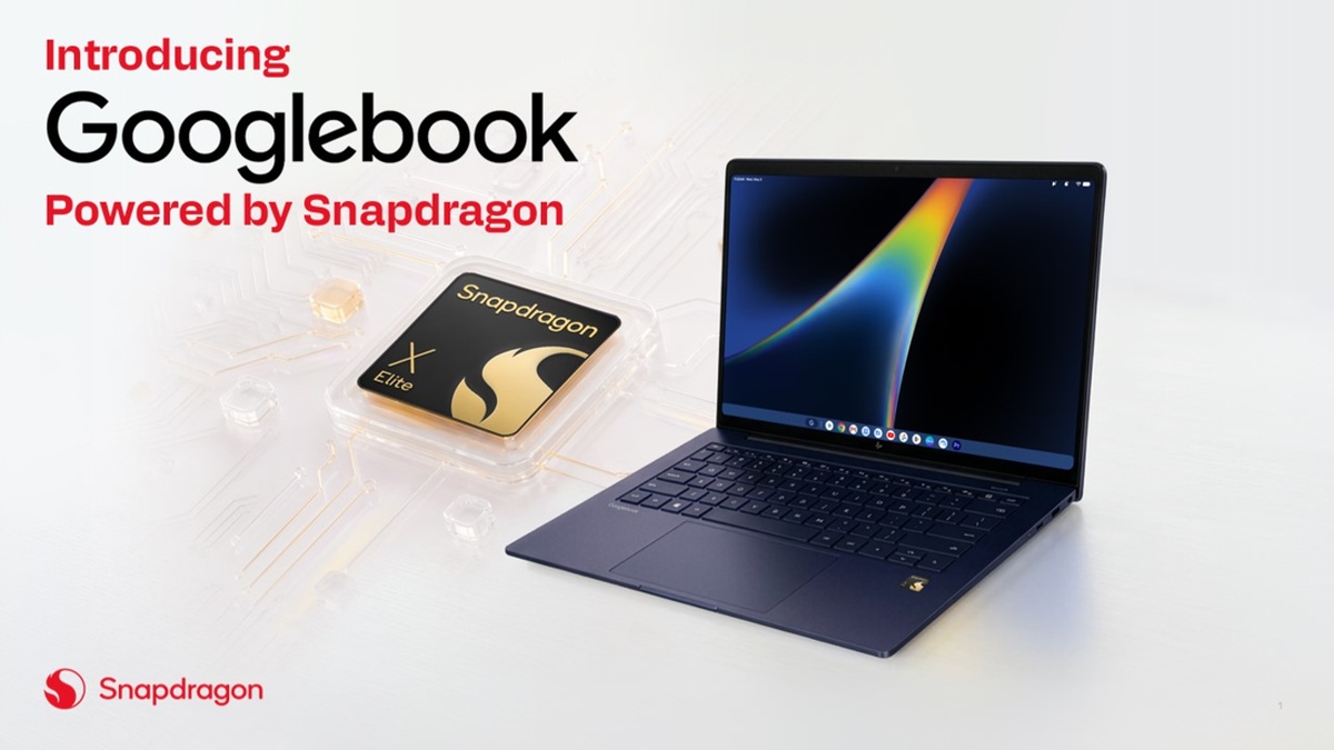 Keunggulan Googlebook Bertenaga Snapdragon X Elite